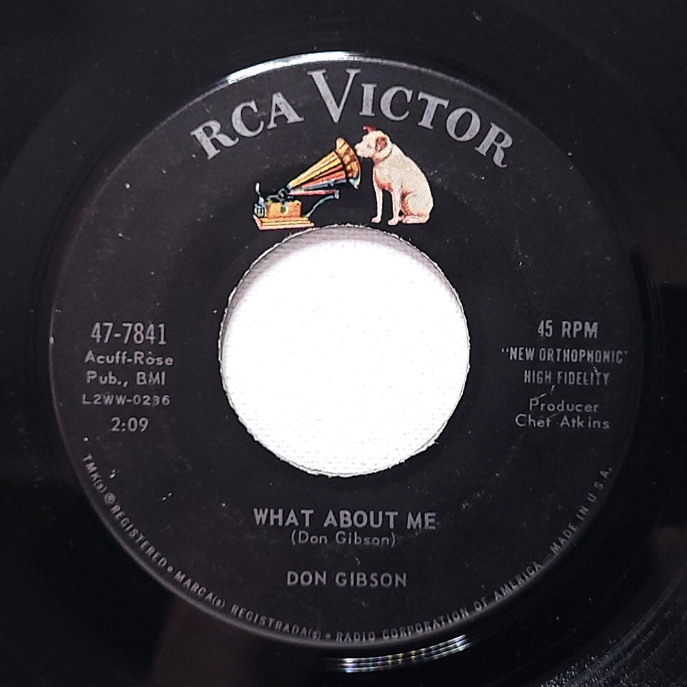 Don Gibson ~ 45 Record ~ What About Me/The World Is Waiting For The Sunrise VG+